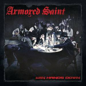 Armored Saint : Win  Hands Down. Album Cover