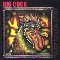 Big Cock : Year Of The Cock. Album Cover