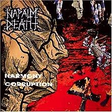 Napalm Death : Harmony Corruption. Album Cover