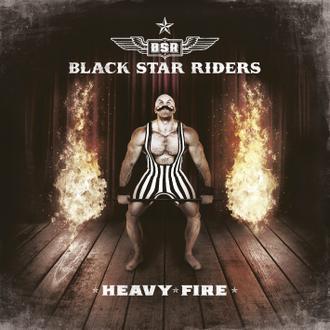 Black Star Riders : Heavy Fire. Album Cover