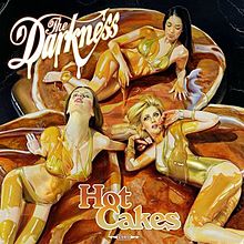 Darkness, The : Hot Cakes (Deluxe Edition). Album Cover