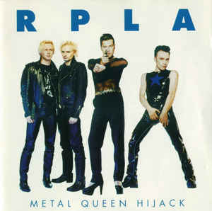 R P L A : Metal Queen Hijack. Album Cover