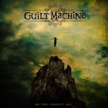 Guilt Machine : On This Perfect Day. Album Cover