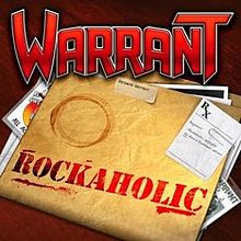 Warrant : Rockaholic. Album Cover