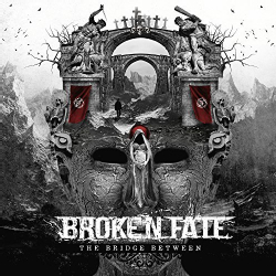 Broken Fate : The Bridge Between. Album Cover