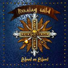Running Wild  : Blood On Blood. Album Cover