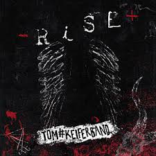 Keifer, Tom : Rise. Album Cover