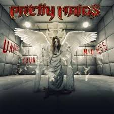 Pretty Maids  : Undress Your Madness . Album Cover