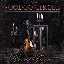 Voodoo Circle : Whisky Fingers . Album Cover